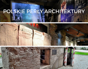 Polskie Perły Architektury. Muzeum Powstania Warszawskiego